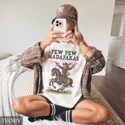 Retro Cowboy "Pew Pew Madafakas" T-Shirt