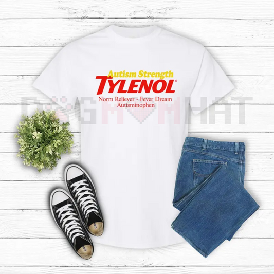 Autism Strength Funny Tylenol Unisex Shirt – "Extra Strength" Awareness Graphic Tee, Support & Advocacy Gift