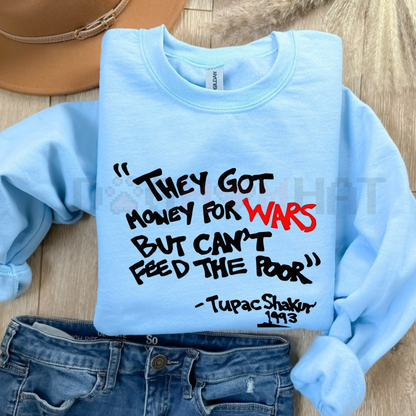 2PAC "Money For Wars" Conscious Lyric Sweater - Dogmomhat
