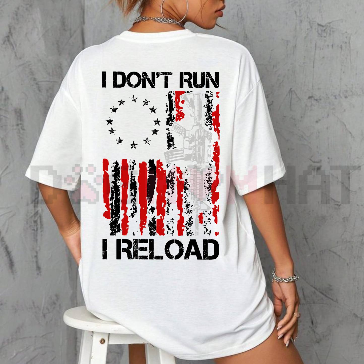 "I Don't Run I Reload" Gun Design Tee