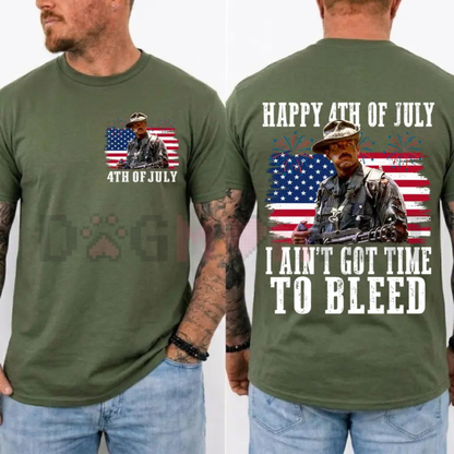 "I Ain't Got Time To Bleed" Patriotic Movie Tee