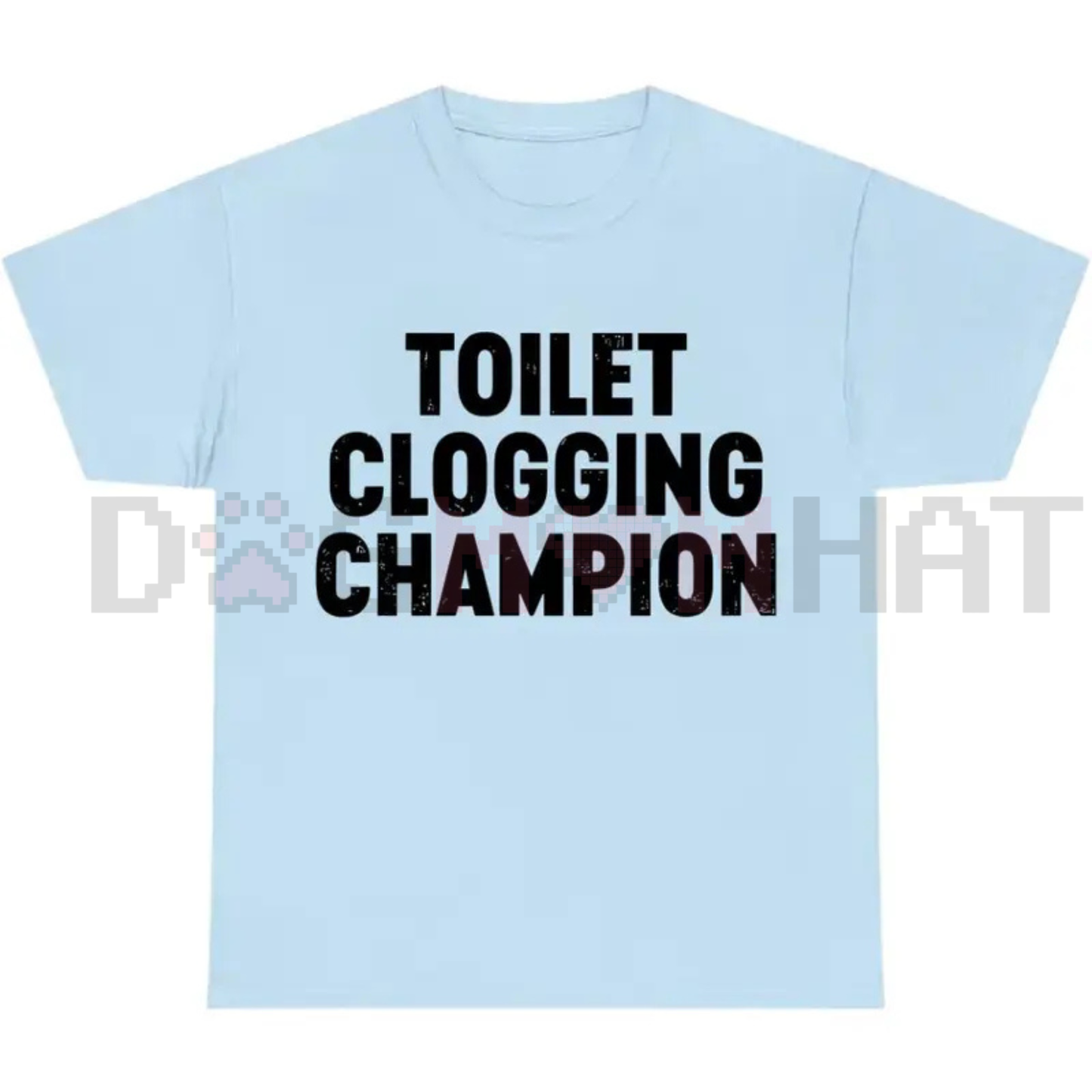 "Toilet Champion" Tee – Funny Gag Gift Shirt