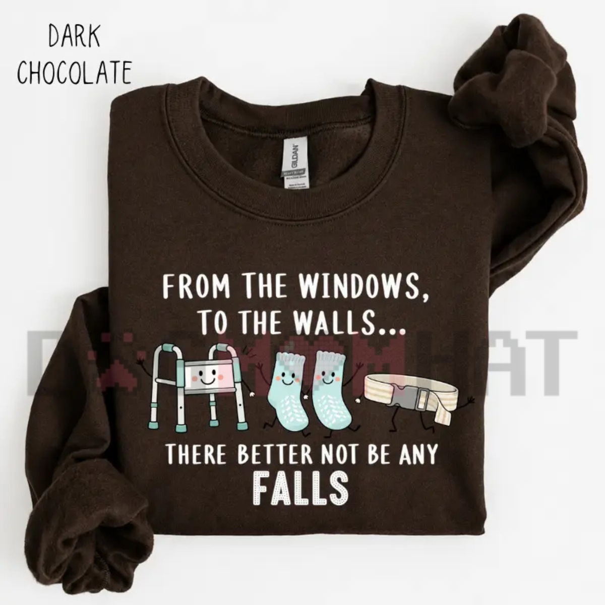 "From the Windows to the Walls" Funny Nurse Graphic Sweatshirt