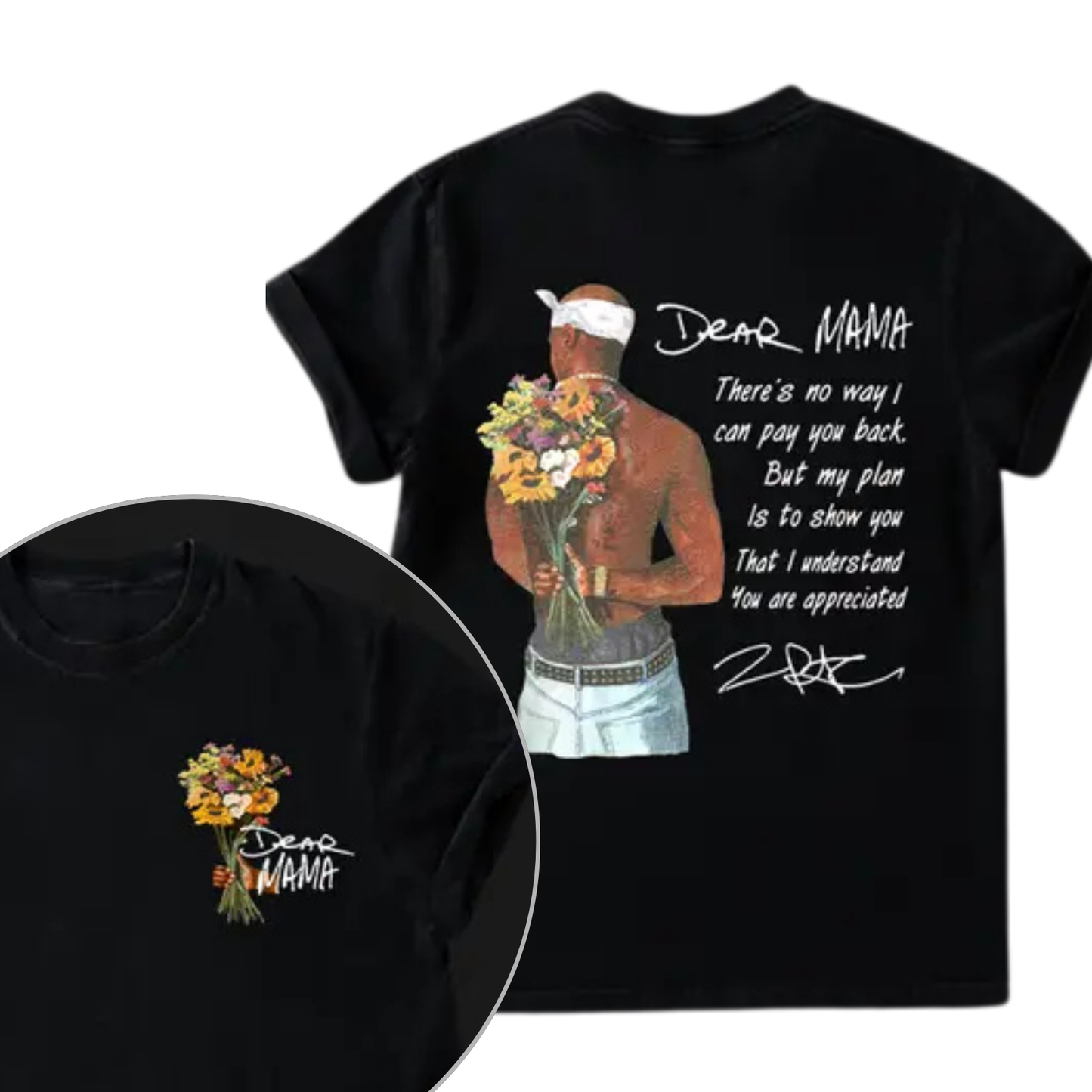 Tupac Shakur "Dear Mama" Tee