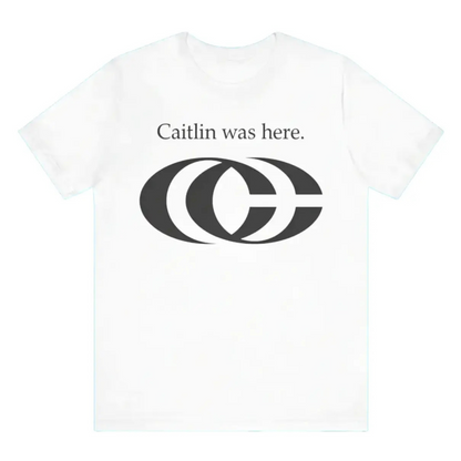 "Caitlin Was Here" Shirt – Celebrate Caitlin Clark, Western Outfits, Meme T-shirt