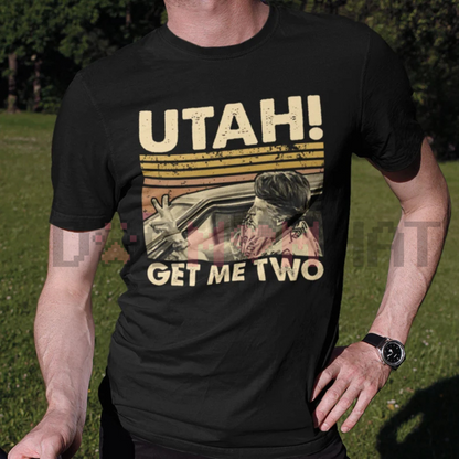 Utah Get Me Two Vintage T-Shirt