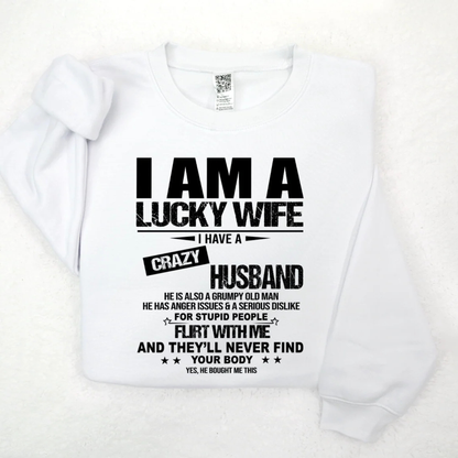 "I Am A Lucky Wife" Personalized Sweatshirt