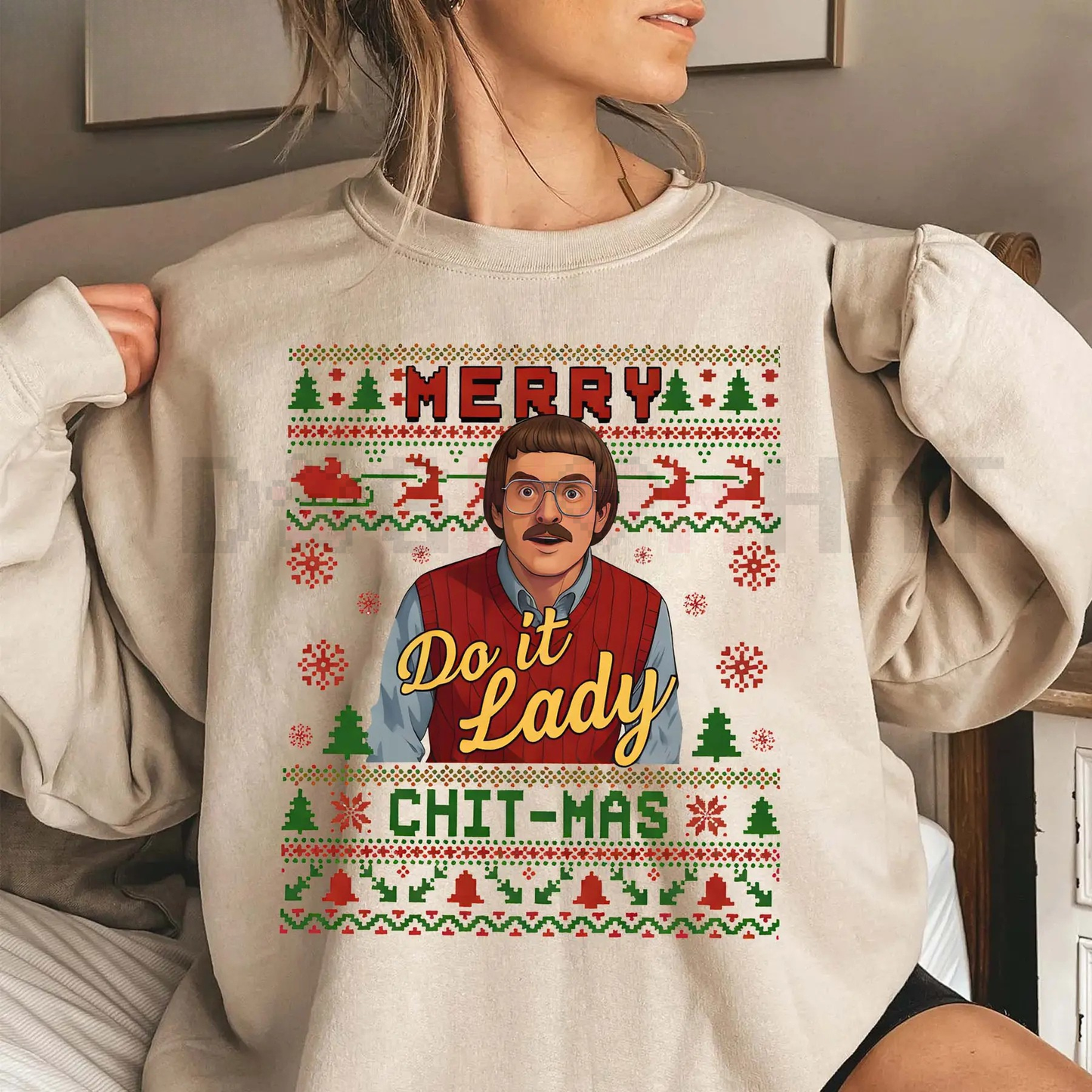 "Merry Chit I Do It" Christmas Sweatshirt