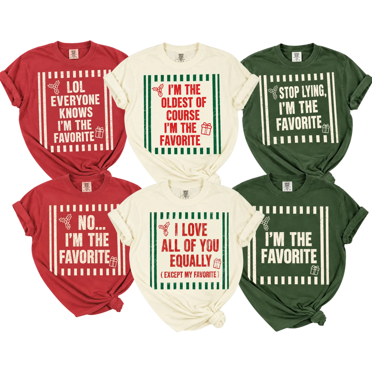 I'm The Favorite One Custom Friends Matching Christmas T-Shirt