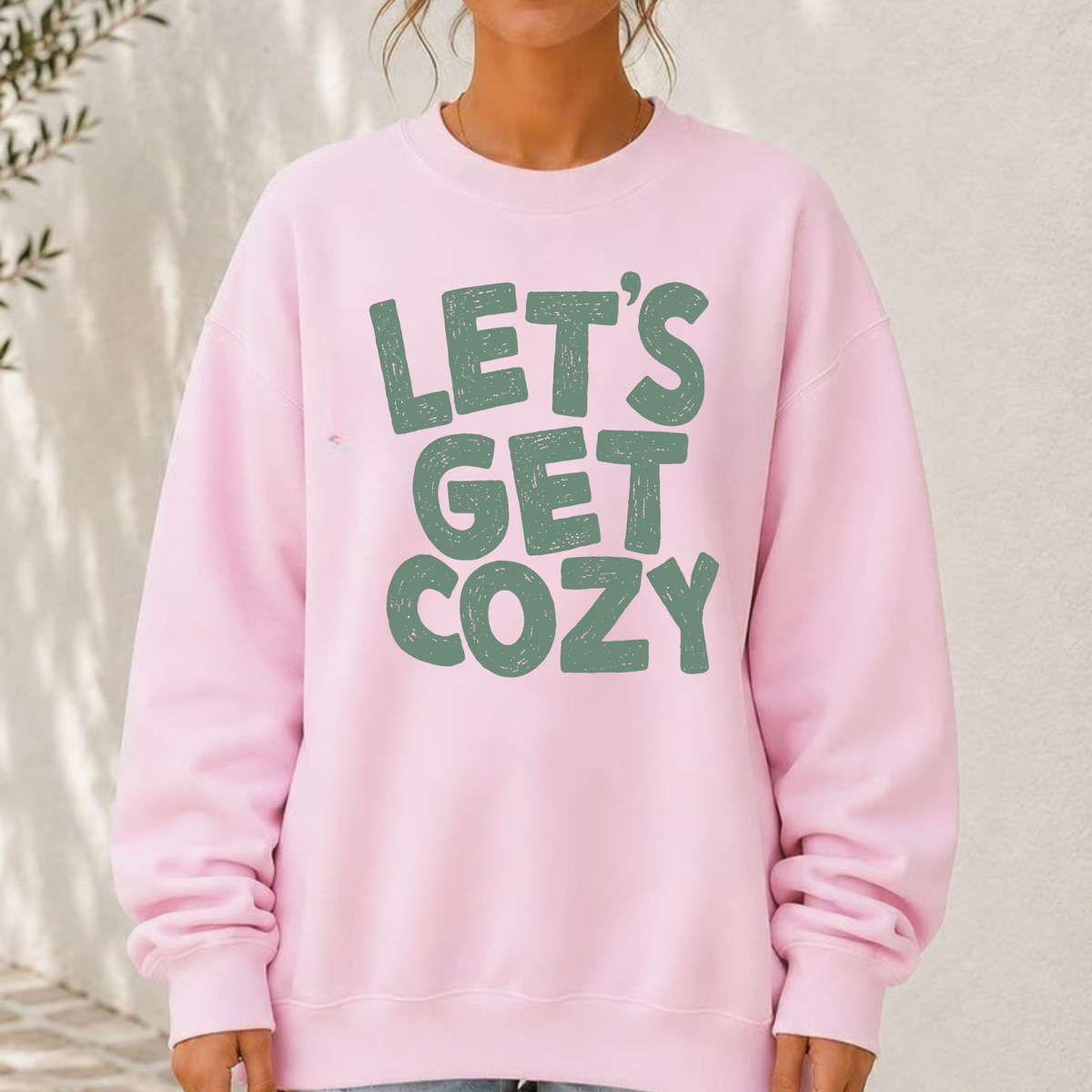 Festive Friction Sweatshirt – Green "Let's Get Cozy" Autumn Winter Holiday Crewneck
