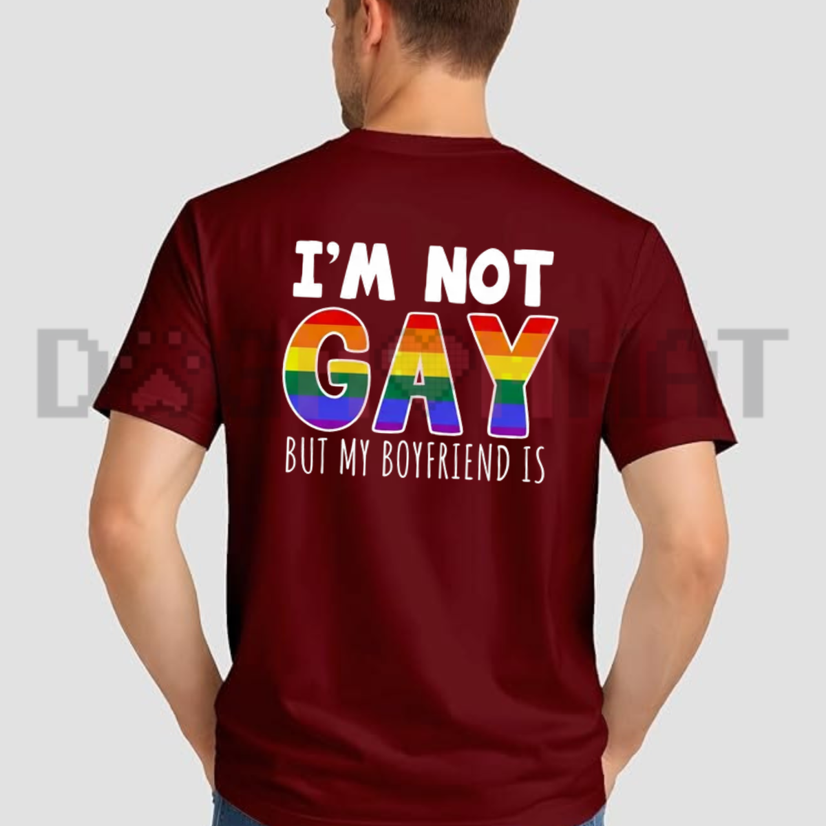 I'm Not Gay But My Boyfriend Is Funny Pride Graphic T-Shirt