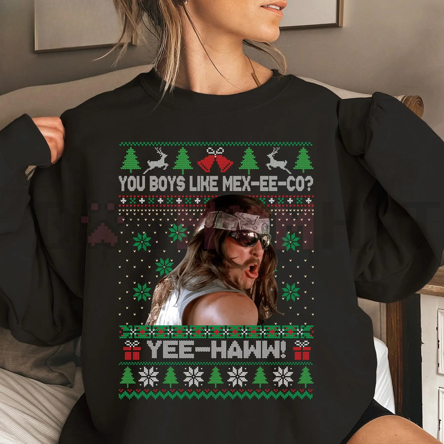 "You Boys Like Mexico?" Super Troopers Ugly Sweatshirt