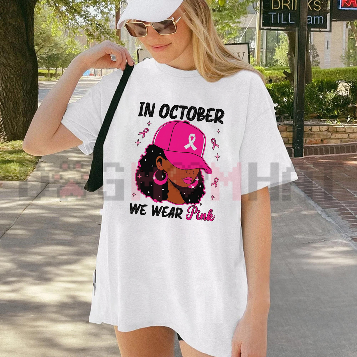In October We Wear Pink Graphic T-Shirt
