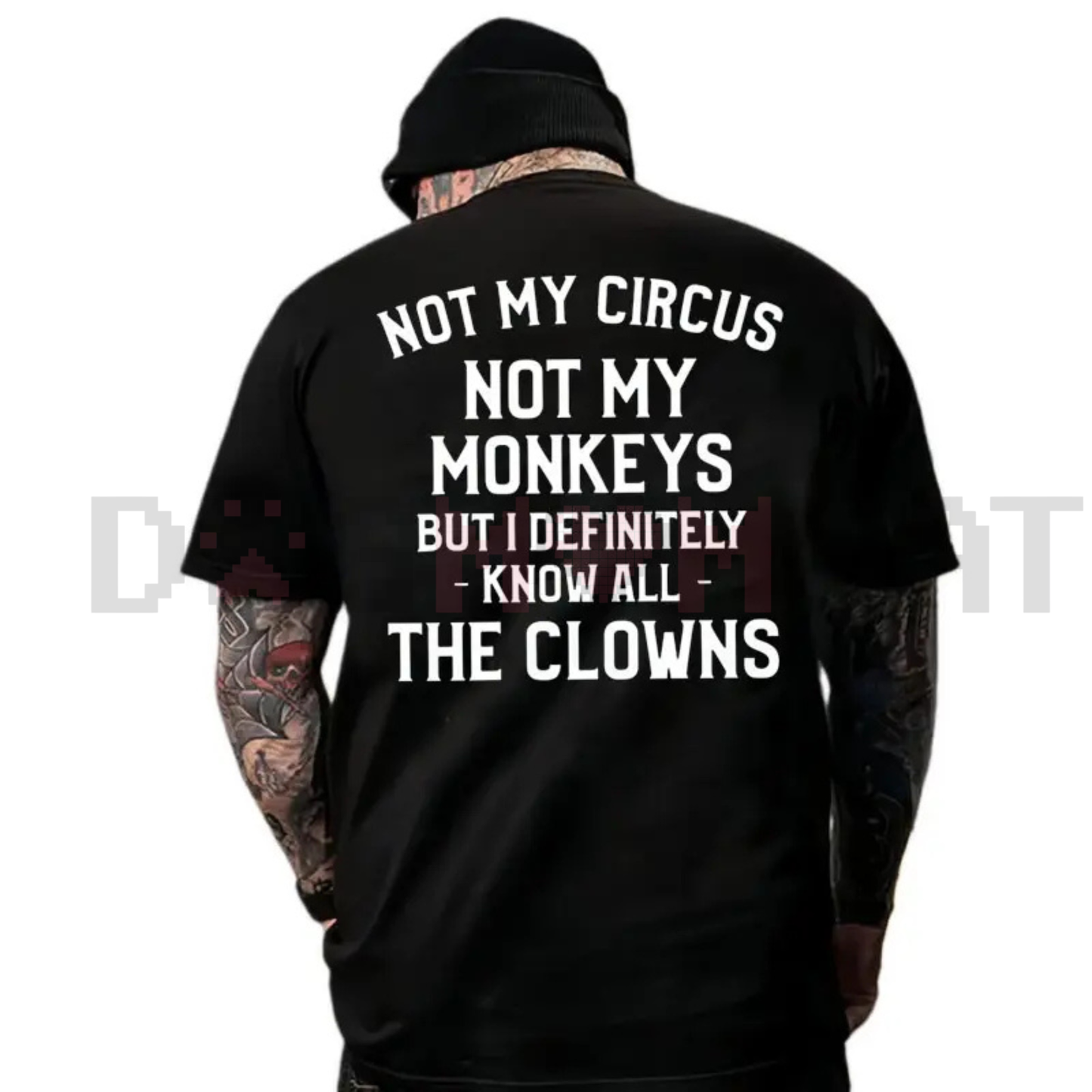'Not My Circus' Short Sleeve Tee