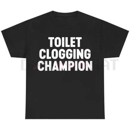 Toilet Champion Gag Gift Graphic T-Shirt