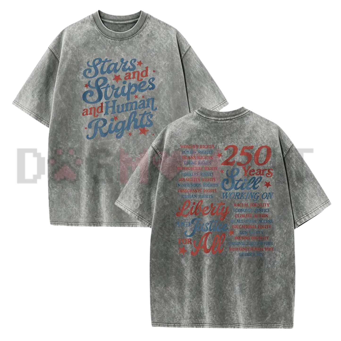 Stars and Stripes and Human Rights T-Shirt - 250 Years America Social Justice Tee
