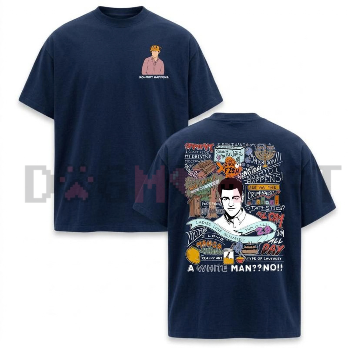 "Schmidt Happens" New Girl Comedy Graphic T-Shirt