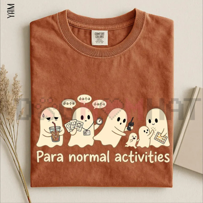 "Para Normal Activities" Halloween T-Shirt - Funny Ghost Paraprofessional Tee
