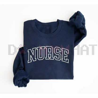 Nurse Sweatshirt – Dedicated Healthcare Professional Jumper