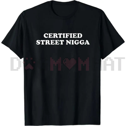 Winter Outfits Certified Street Shirt