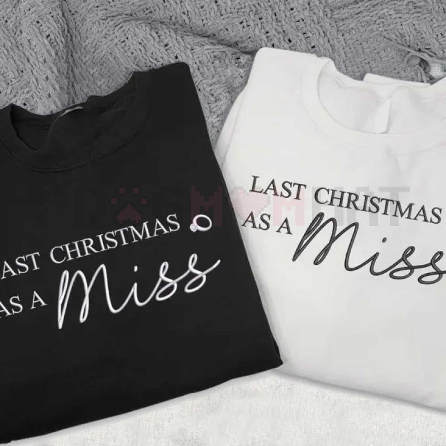 "Last Christmas as a Miss" Embroidered Sweatshirt