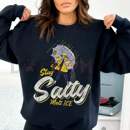 "Stay Salty" Anti-ICE Crewneck