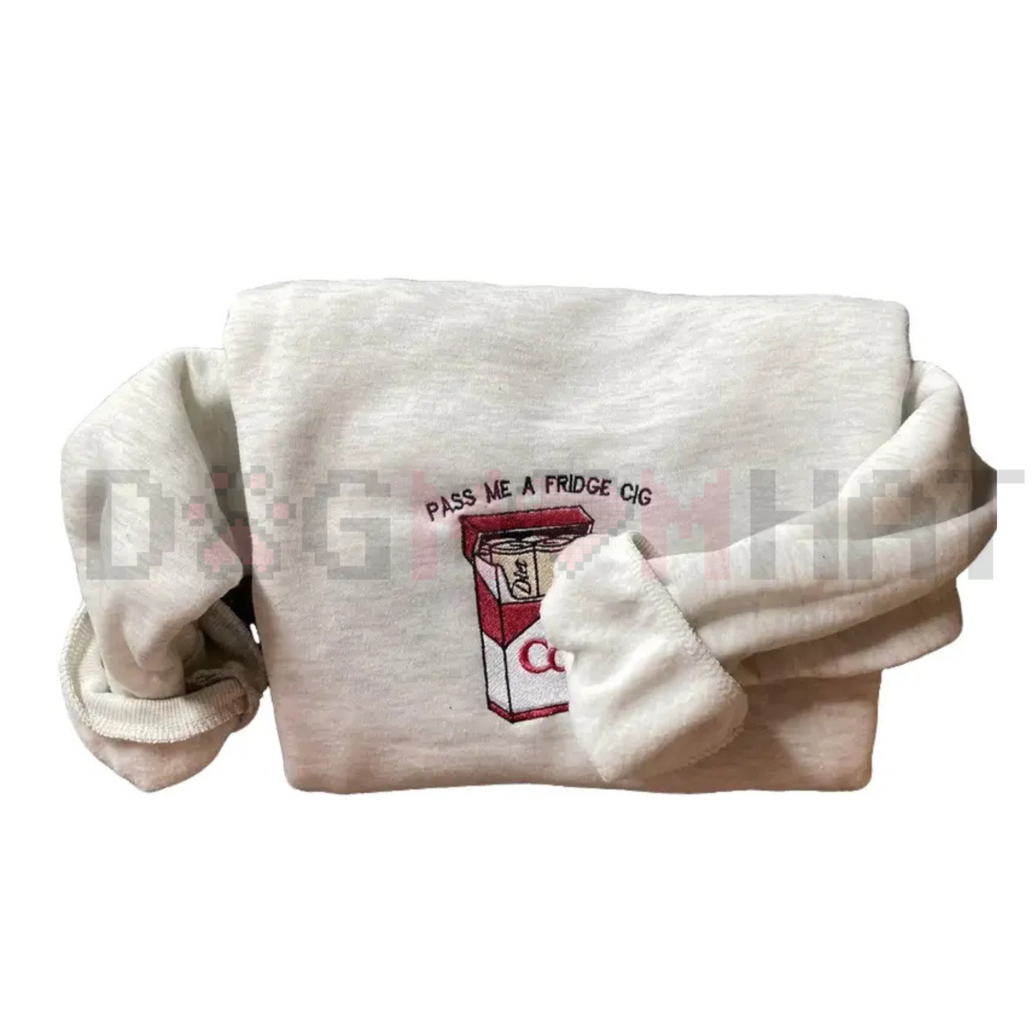 Embroidered "Pass Me A Fridge" Sweatshirt