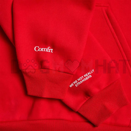 Comfrt x We’re Not Really Strangers Hoodie