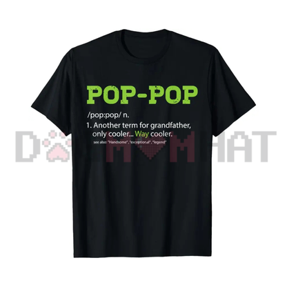 Pops Definition Graphic Tee - Funny Grandpa Pop Pop Vintage Soft Cotton Unisex Father Day Gift T-Shirt