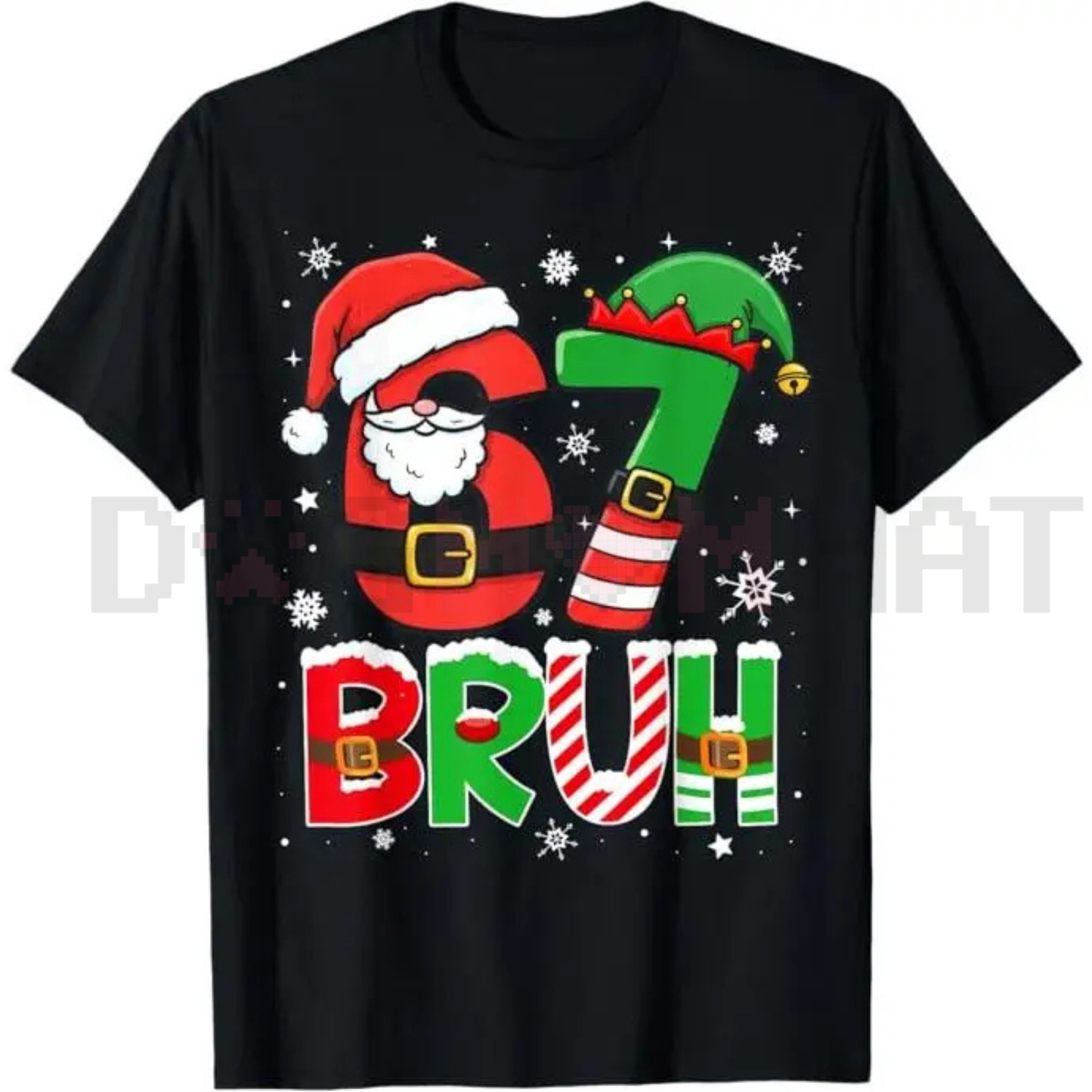 "Bruh 67 / Six Seven" Meme Christmas Funny T-Shirt