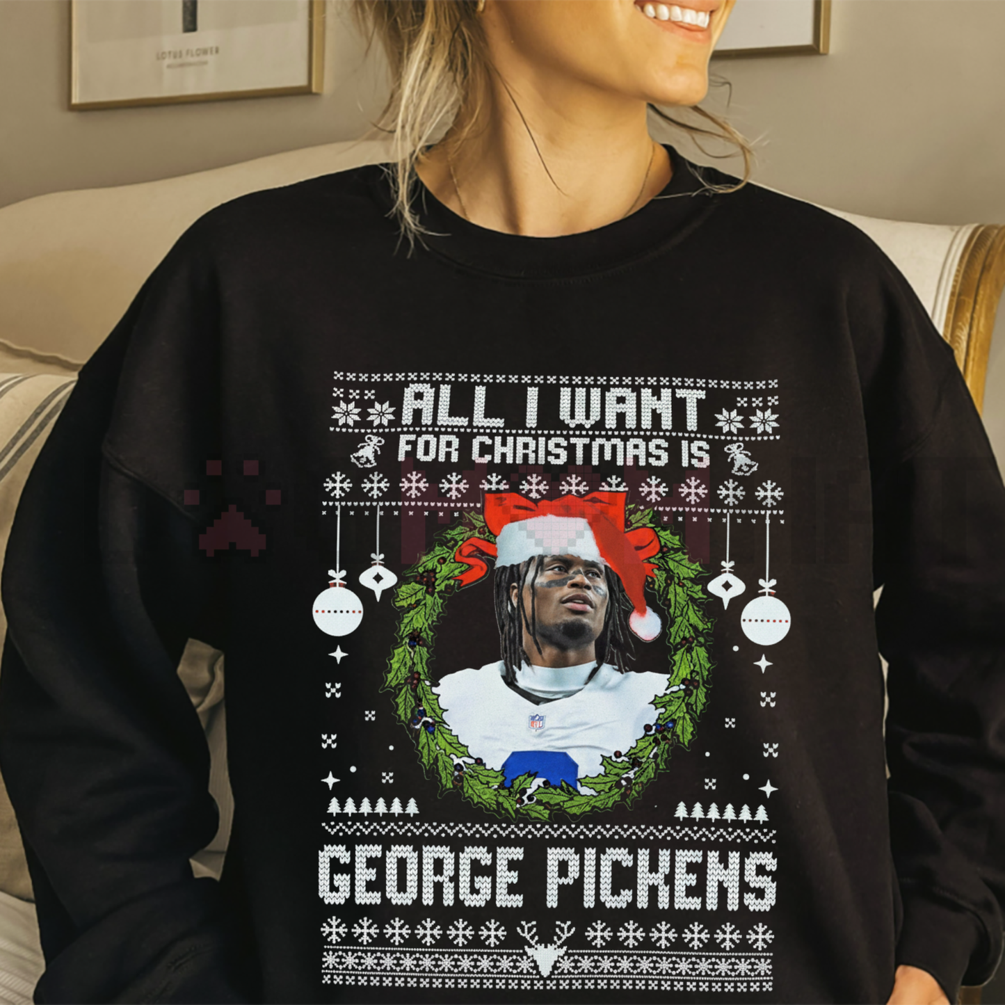 "All I Want For Christmas Is George Pickens" Sweatshirt