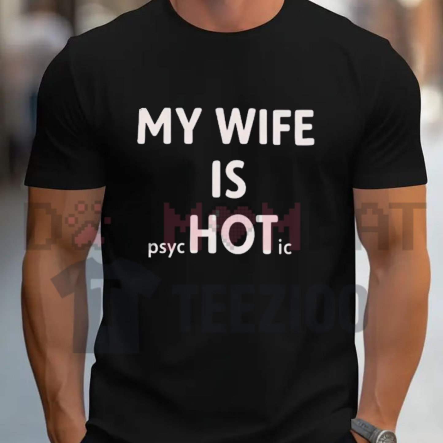 "Sturdy Husband" "My Wife Is Crazy" Funny Slogan Graphic T-Shirt - Self-Deprecating Marriage Humor Tee