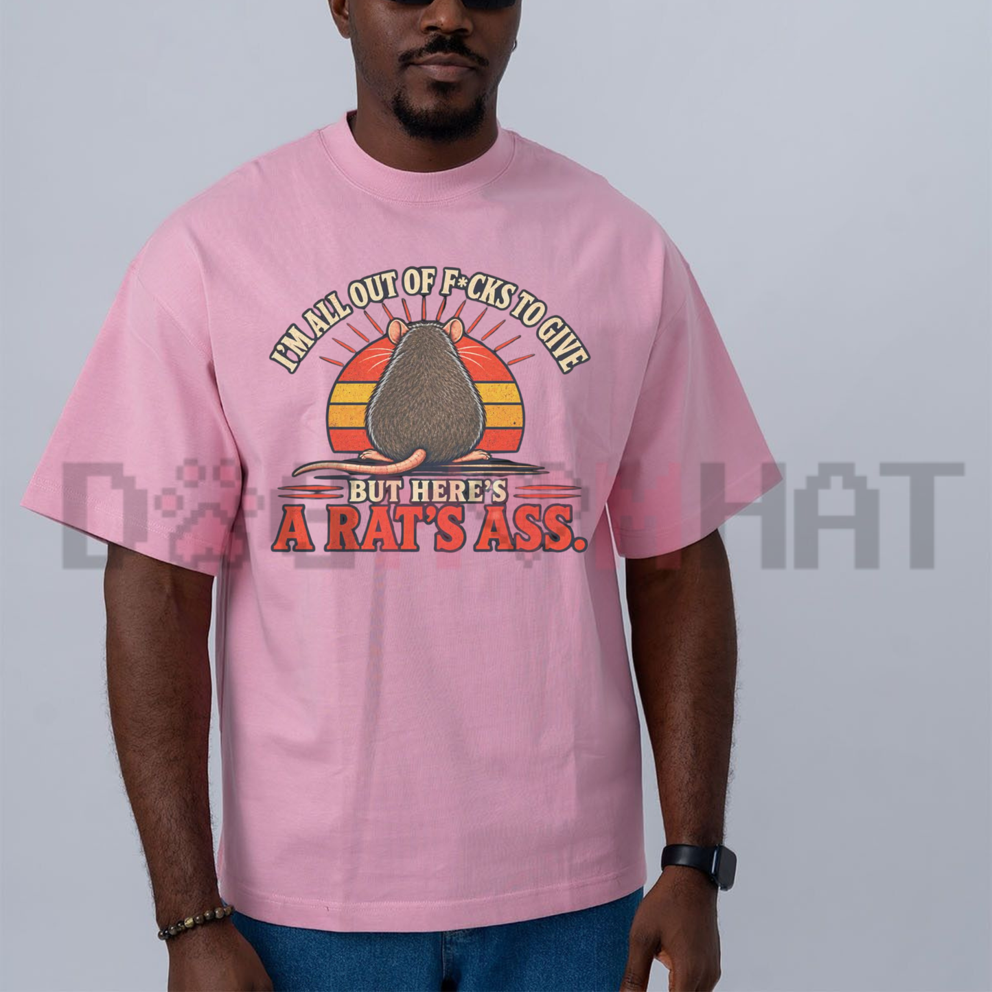 "I'm All Out Of F*cks To Give But Here's A Rat's Ass" Vintage Graphic T-Shirt