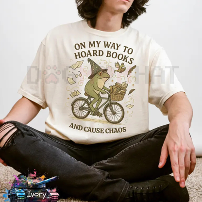 On My Way To Hoard Books And Cause Chaos" T-Shirt – Funny Frog Tee
