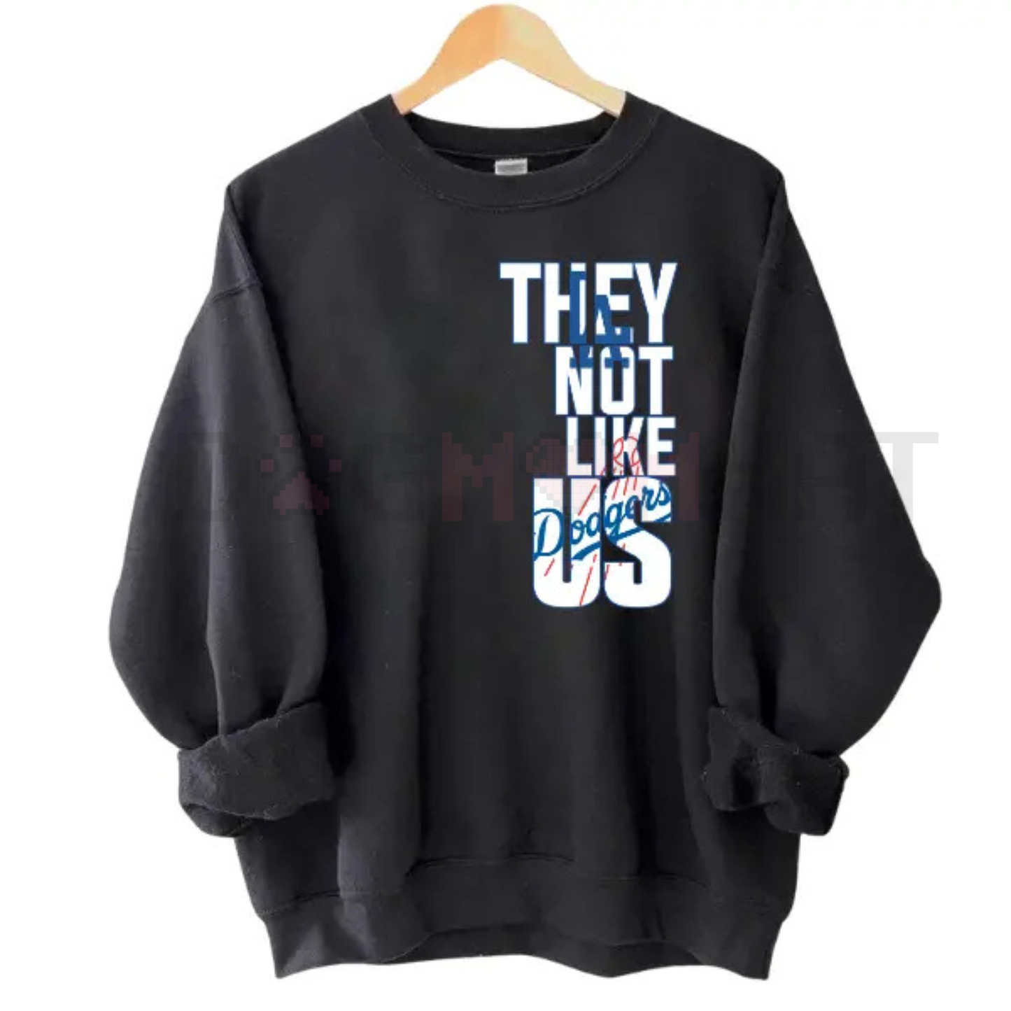 LA Baseball Pride "They Not Like Us" Fan Gear – Unisex West Coast Slogan Crewneck Sweatshirt