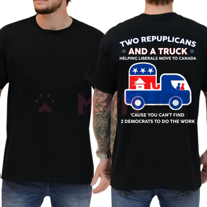 Two Republicans And A Truck T-Shirt - Funny Political Graphic Tee