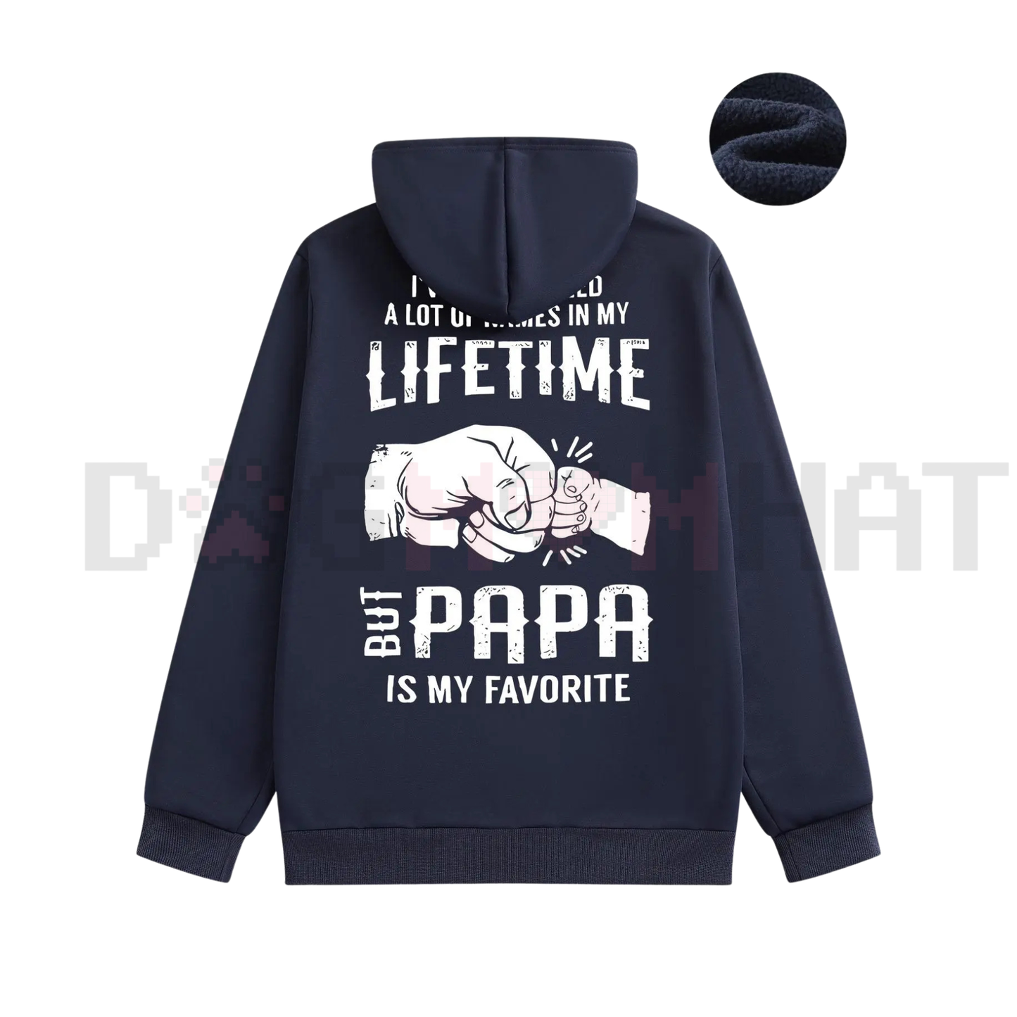 "Papa is My Favorite" Hoodie