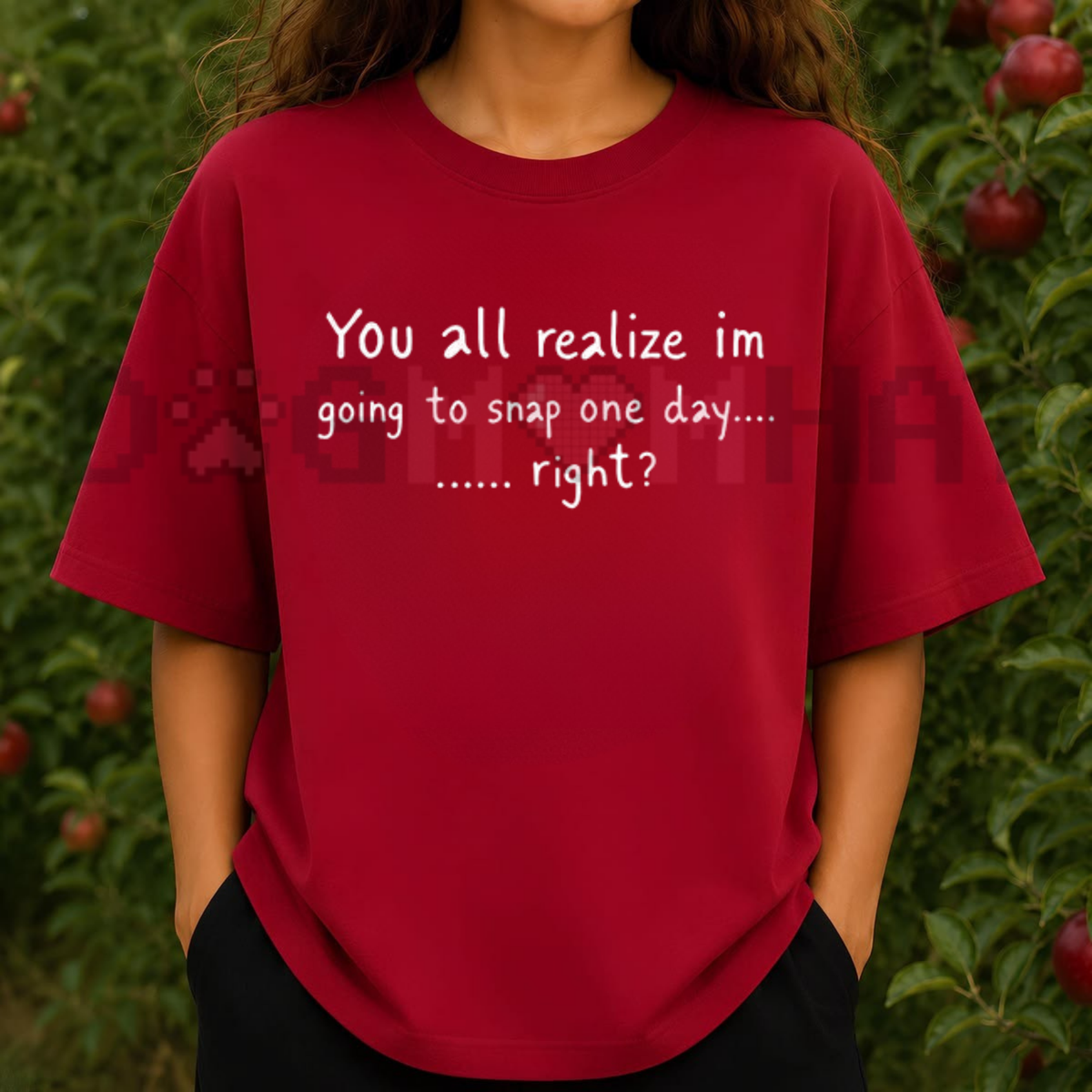 "Going To Snap One Day" Funny Sarcastic Quote T-Shirt - Relatable Attitude Graphic Tee
