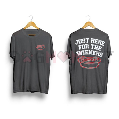 Comfort Colors® "Just Here For The Wieners" 2-Sided Tee