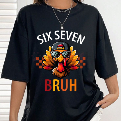 Viral 'Six Seven Bruh' Thanksgiving Meme Tee