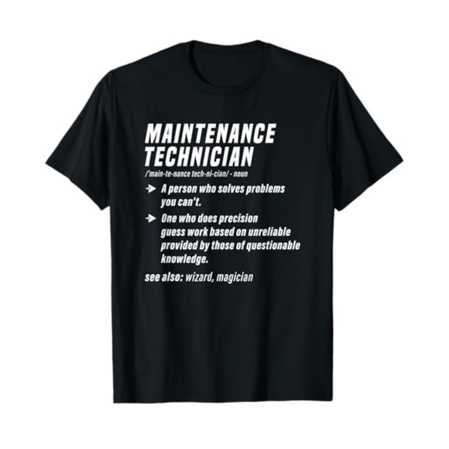 Maintenance Technician Definition T-Shirt