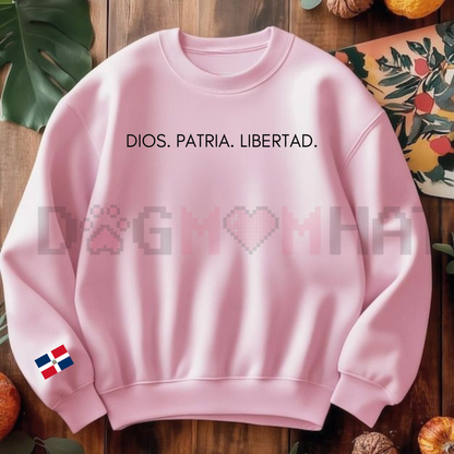 DIOS.PATRIA.LIBERTAD Sweatshirt