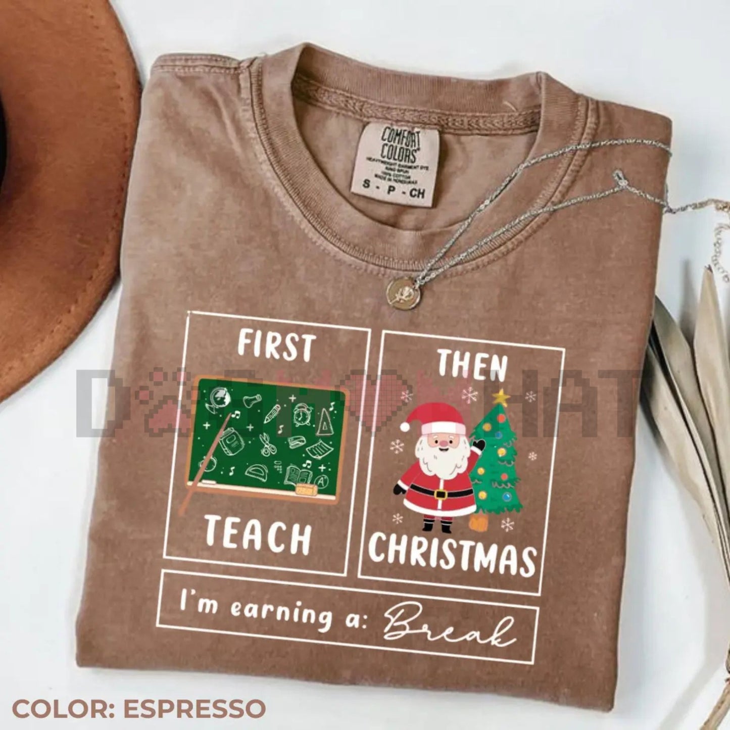 School Psychologist Xmas Gift Tee – Comfort Colors® 'Earning A Break' Special Education Apparel