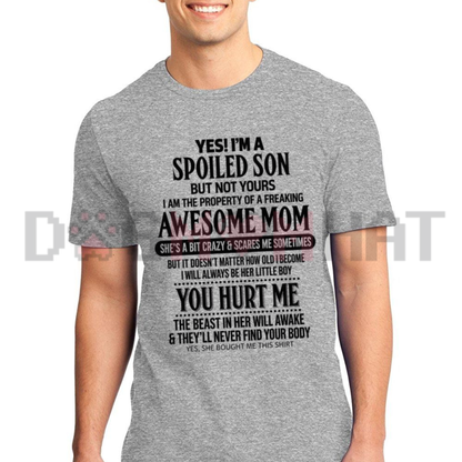 I Have An Awesome Mom Spoiled Son Graphic Tee - Funny Mother Son Quote Soft Cotton Black Unisex Gift T-Shirt