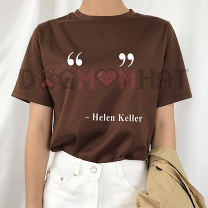 Inner Light Inspirational Quote Graphic Tee - Helen Keller Wise Words Pure Cotton Women's Shirt