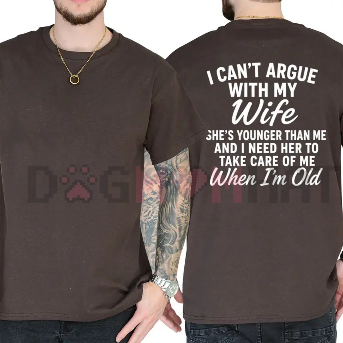 "I Can't Argue with My Wife She's Younger Than Me" T-Shirt - Funny Husband Marriage Graphic Tee