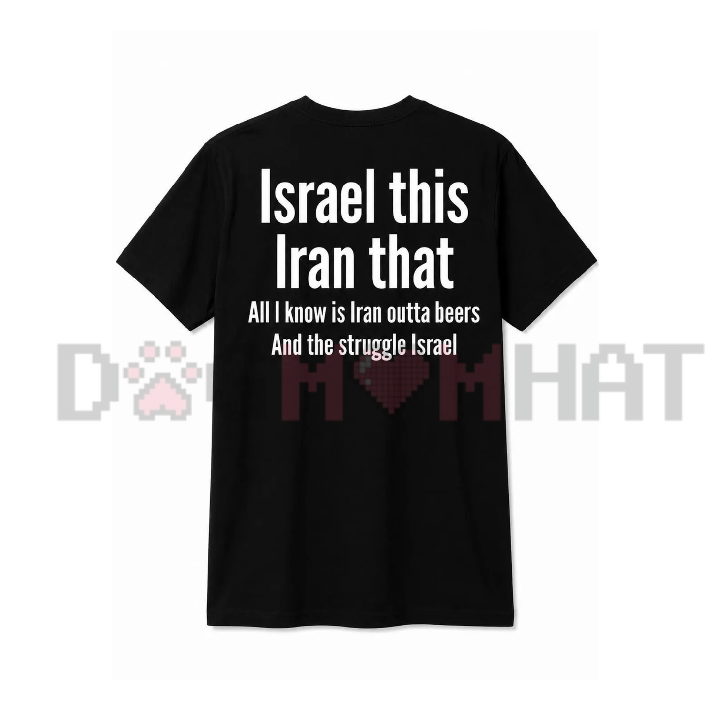 "Iran Outta Beers" Funny Patriotic Country Pun T-Shirt - Humorous Drinking Graphic Tee