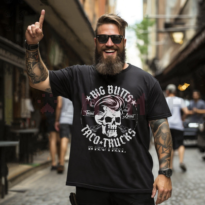 "BIG BUTTS & TACO TRUCKS" Funny Skull Print T-Shirt