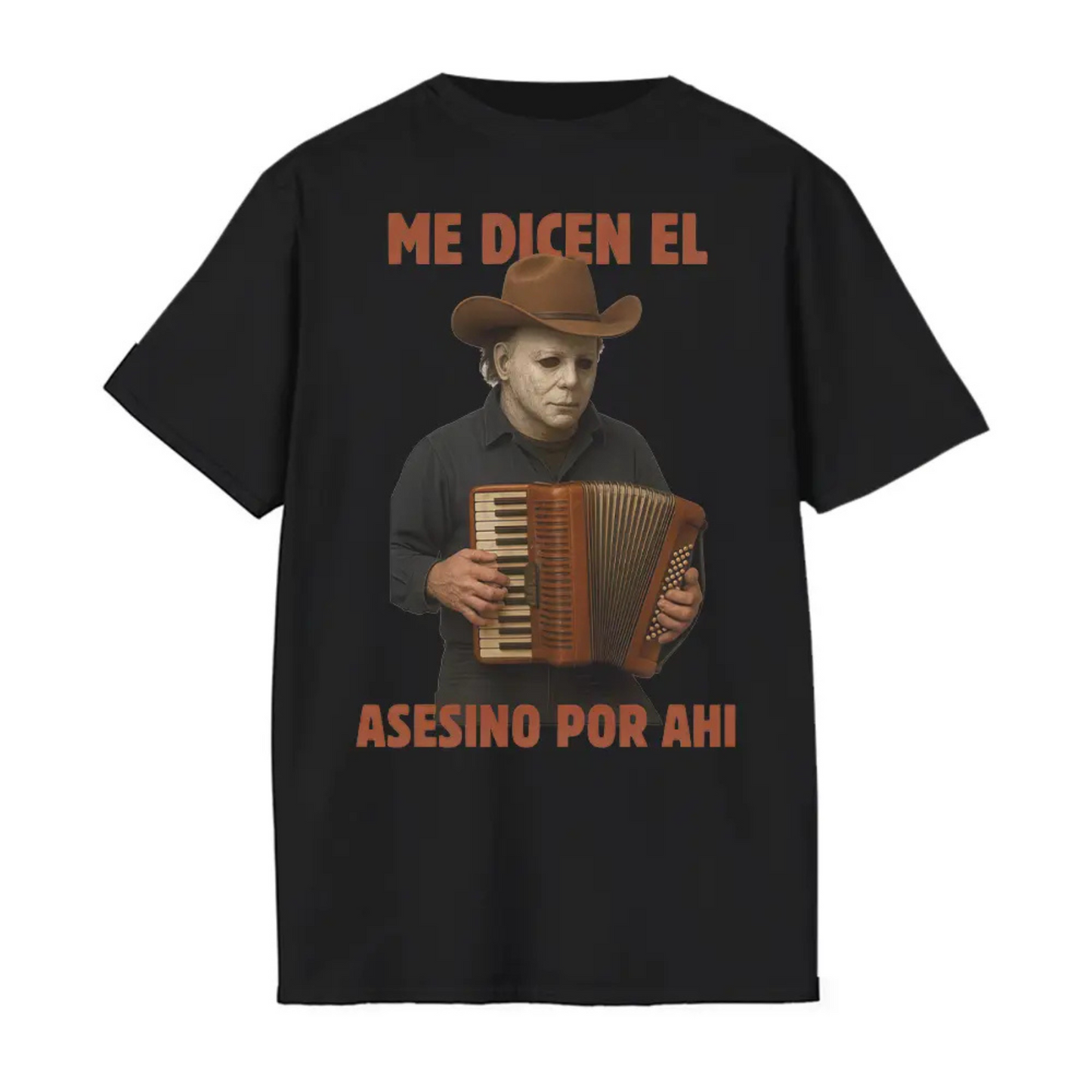 Me Dicen El Asesino Por Ahi Shirt – Horror Movie Villains, Accordion Tee, Jason, Freddy, Ghostface, Michael Myers