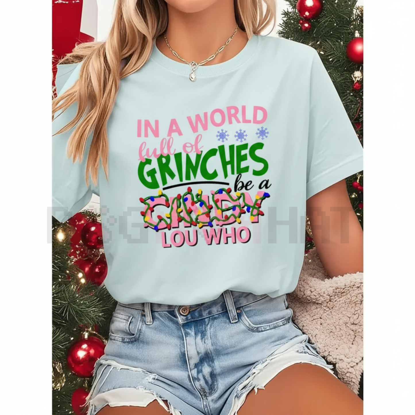 "In A World Full Of Grinches Be A Cindy Lou Who" Short Sleeve Top – Pink Letter White Christmas Party Outfit